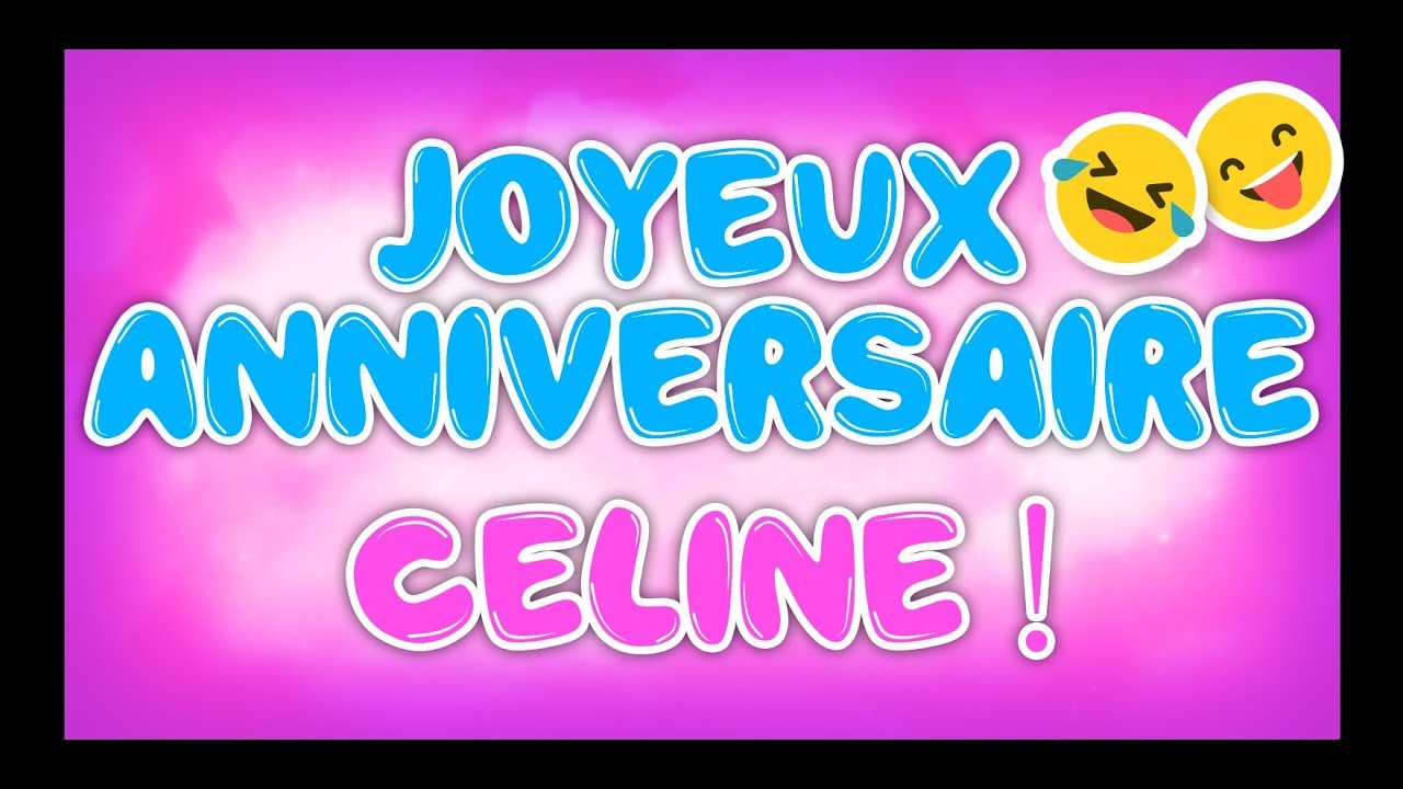 Bonne fete celine gratuit